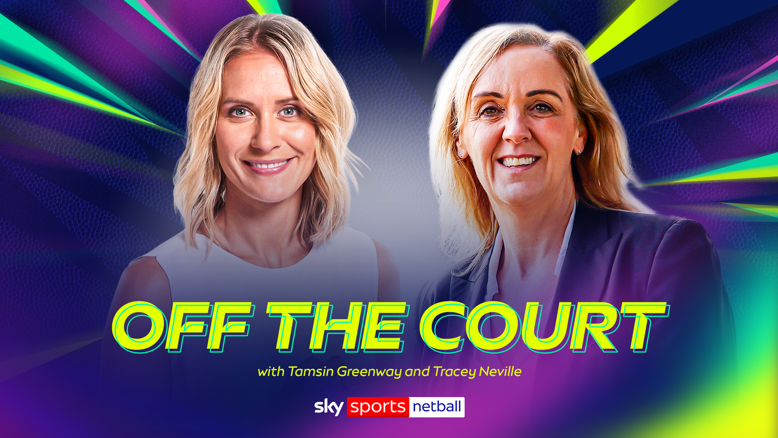 K1体育 幕后专访：Tamsin Greenway 与 Tracey Neville 深度对谈